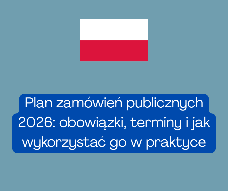 Plan zamówień publicznych 2026: obowiązki, terminy i jak wykorzystać go w praktyce